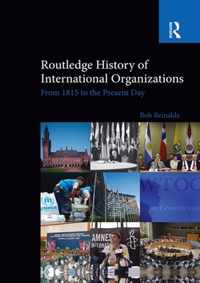 Routledge History of International Organizations