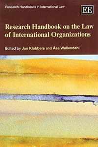 Research Handbook on the Law of International Organizations