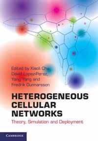 Heterogeneous Cellular Networks