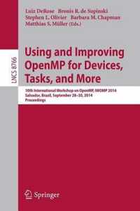 Using and Improving OpenMP for Devices, Tasks, and More