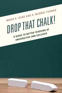 Drop That Chalk!