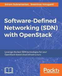 Software-Defined Networking (SDN) with OpenStack