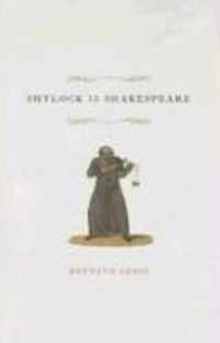 Shylock Is Shakespeare