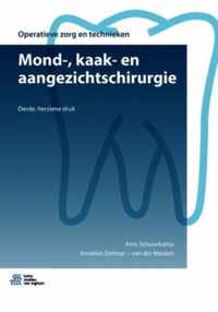 Operatieve zorg en technieken  -   Mond-, kaak- en aangezichtschirurgie