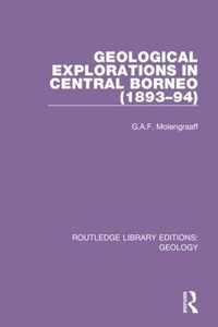 Geological Explorations in Central Borneo (1893-94)