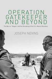 Operation Gatekeeper & Beyond