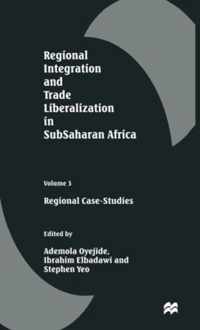 Regional Integration and Trade Liberalization in SubSaharan Africa: Volume 3