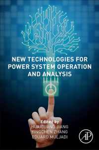 New Technologies for Power System Operation and Analysis