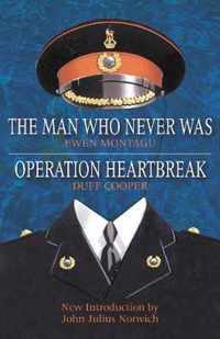 Operation Heartbreak and The Man Who Never Was