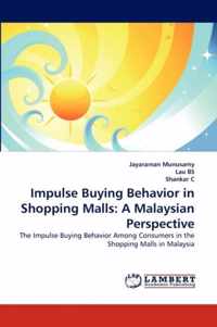 Impulse Buying Behavior in Shopping Malls