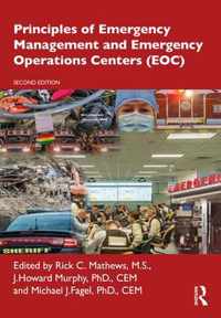 Principles of Emergency Management and Emergency Operations Centers (Eoc)