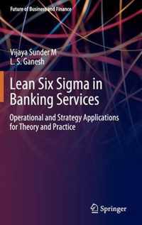 Lean Six Sigma In Banking Services