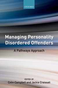 Managing Personality Disordered Offenders