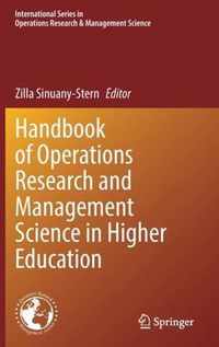 Handbook of Operations Research and Management Science in Higher Education