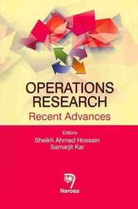 Operations Research: Recent Advances