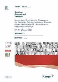 Deutsche, OEsterreichische und Schweizerische Gesellschaften fur Hamatologie und Medizinische Onkologie: Virtuelle Jahrestagung, Oktober 2020: Abstracts. Supplement Issue