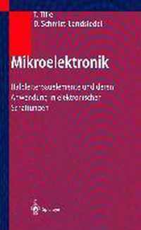 Mikroelektronik: Halbleiterbauelemente Und Deren Anwendung in Elektronischen Schaltungen