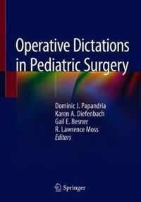 Operative Dictations in Pediatric Surgery