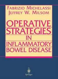 Operative Strategies in Inflammatory Bowel Disease