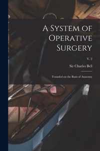 A System of Operative Surgery