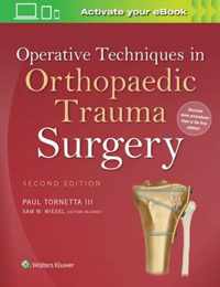 Operative Techniques in Orthopaedic Trauma Surgery