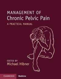 Management of Chronic Pelvic Pain