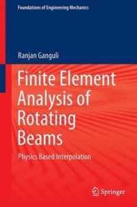 Finite Element Analysis of Rotating Beams