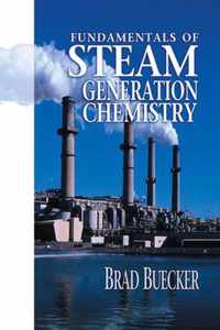 Fundamentals of Steam Generation Chemistry