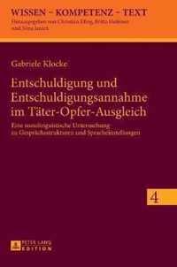 Entschuldigung und Entschuldigungsannahme im Täter-Opfer-Ausgleich