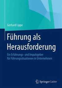 Fuehrung als Herausforderung