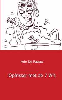 Opfrisser met de 7 W s