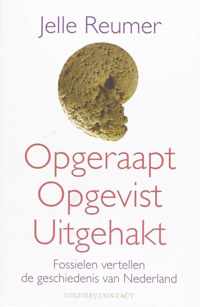 Opgeraapt Opgevist Uitgehakt