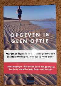 Opgeven is geen optie