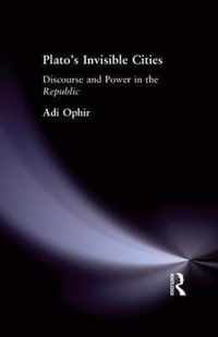 Plato's Invisible Cities