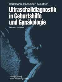 Ultraschalldiagnostik in Geburtshilfe Und Gynakologie