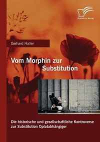 Vom Morphin zur Substitution