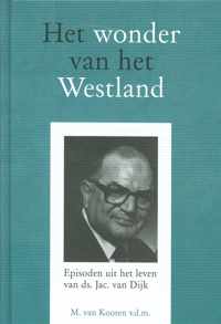 Het wonder van het Westland