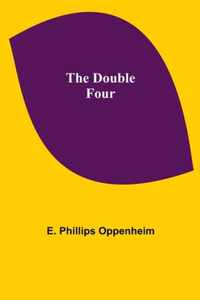 The Double Four