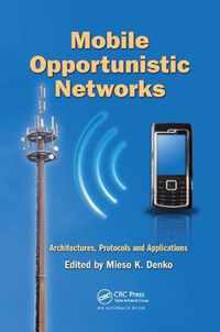 Mobile Opportunistic Networks