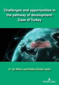 Challenges and opportunities in the pathway of development