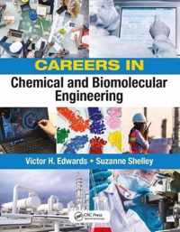 Careers in Chemical and Biomolecular Engineering