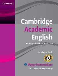 Cambridge Academic English. Upper-Intermediate. Teacher's Book B2