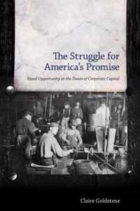 The Struggle for America's Promise