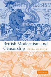 British Modernism and Censorship