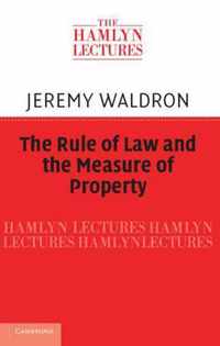 The Rule of Law and the Measure of Property