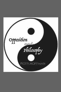 Opposition and Philosophy