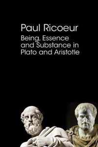 Being, Essence and Substance in Plato and Aristotle