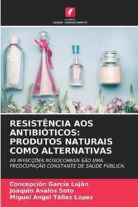 Resistencia Aos Antibioticos