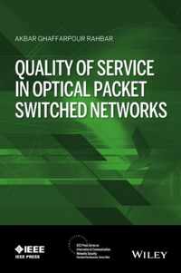 Quality of Service in Optical Packet Switched Networks