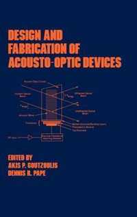 Design and Fabrication of Acousto-Optic Devices